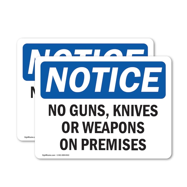 Signmission No Guns Knives Or Weapons On Premises OSHA Notice Sign, Vinyl Decal, 10in W x 7in L, 2PK OS-2PACK-NS-D-710-L-16135 - main